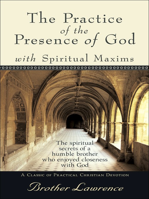 Title details for The Practice of the Presence of God by Brother Lawrence - Wait list